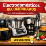 Electrodomésticos de cocina recomendados: freidora de aire, robot de cocina, cafetera y batidora en encimera