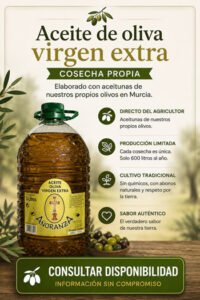 Aceite de oliva virgen extra elaborado con aceitunas de cosecha propia en Murcia