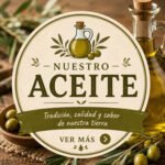 Aceite de oliva virgen extra tradicional elaborado con aceitunas de nuestra tierra